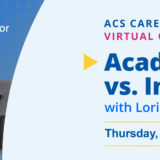 ACS Virtual Office Hour, ‘Academia vs. Industry’