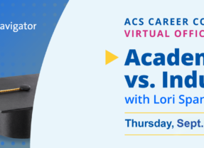 ACS Virtual Office Hour, ‘Academia vs. Industry’